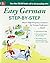 Easy German Step-by-Step (Easy Step-by-Step Series) by Ed Swick (2014-12-30)