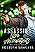 Assassins Love Accountants: Instalove Hitman Romance (Price Elite Inc.)