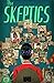 The Skeptics #1