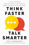 Think Faster, Tal...