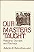 Our Masters Taught: Rabbinic Stories and Sayings