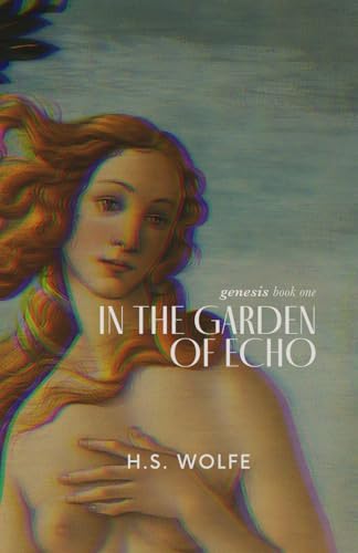In the Garden of Echo (Paperback)