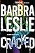 Cracked: A Danny Cleary novel by Barbra Leslie (2015-11-24)