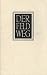 Der Feldweg.