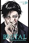 Brutal 01 by Kei Koga