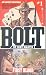 First Blood (Bolt, #1)