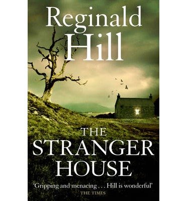 TheStranger House by Hill, Reginald ( Author ) ON Sep-03-2009, Paperback