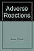 Adverse Reactions by Thomas Maeder (1994-04-03)