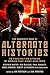 The Mammoth Book of Alternate Histories by Ian Watson (Editor), Ian Whates (Editor) › Visit Amazon's Ian Whates Page search results for this author Ian Whates (Editor) (25-Feb-2010) Paperback