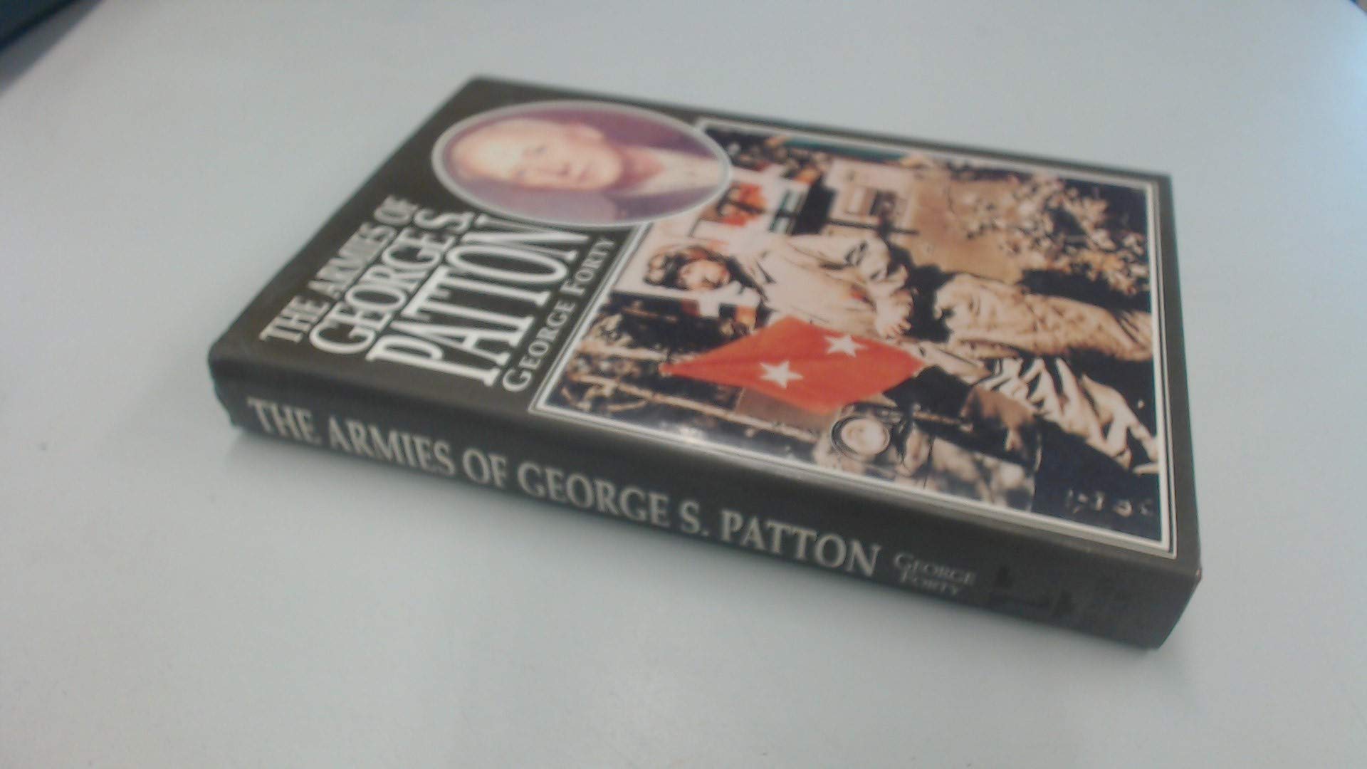 The Armies of George S. Patton (Hardcover)