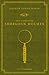 The Complete Sherlock Holmes (Vintage Classics) by Arthur Conan Doyle (7-May-2009) Hardcover