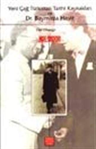 Yeni Çağ Türkistan Tarihi Kaynakları Ve Dr. Baymirza Hayit (Paperback)