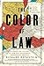 by Rothstein, Richard :: The Color of Law: A Forgotten History of How Our Government Segregated America-Paperback