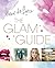 The Glam Guide by Fleur De Force (2015-02-12)