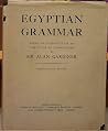 Egyptian grammar;...