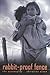 Follow the Rabbit-Proof Fence by Pilkington, Doris (2002) Paperback
