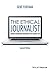 The Ethical Journalist: Mak...