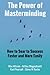 The Power of Masterminding by Steve W Roche (2014-05-13)