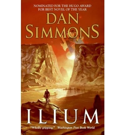 [Ilium] [by: Dan Simmons]