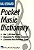 The Hal Leonard Pocket Music Dictionary by Leonard Hal published by Hal Leonard Corporation