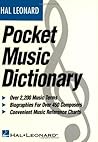 The Hal Leonard Pocket Music Dictionary by Leonard Hal publis... by Hal Leonard Corporation