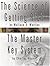 [The Science of Getting Rich by Wallace D. Wattles AND The Master Key System by Charles Haanel] [Author: Wattles, Wallace D.] [June, 2007]