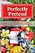 Perfectly Pretend by Jenn Faulk (2015-06-08)