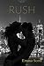 Rush: City Lights Book III: New York City by Emma Scott (2015-06-24)