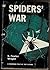 Rare SPIDERS' WAR by Wright, S. FowlerAbelard Press 1st edit/1st print 1954 [Hardcover] Wright, S. Fowler [Hardcover] Wright, S. Fowler