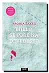 Bijelo se pere na devedeset by Bronja Žakelj