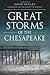 Great Storms of the Chesapeake by Healey, David (2012) Paperback