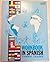 Workbook in Spanish Three Years (Revised Edition) by R. Nassi by R. Nassi