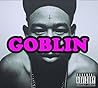 Goblin (Deluxe Limited Edition) by Tyler the Creator [2011] Audio CD