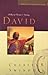 David: A man of passion & destiny : Bible study guide