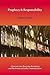 Prophecy and Responsibility (Prophetic Equipping Series) by Graham Cooke (2010-10-25)