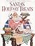 Santa's Holiday Treats: A Wilton Book of Recipes & Ideas