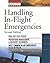 Handling In-Flight Emergencies by Jerry Eichenberger (2001-11-08)