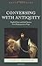 Conversing with Antiquity: English Poets and the Classics, from Shakespeare to Pope (Classical Presences) by David Hopkins (20-Jan-2015) Paperback