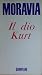 Il dio Kurt.