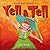 Sara Sue Learns to Yell and Tell: A Warning For Children Against Sexual Predators by Pearl, Debi (2011) Paperback