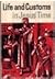 Life and Customs in Jesus' Time by Joseph L. Gift