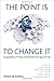 The Point Is To Change It: Geographies of Hope and Survival in an Age of Crisis (2010-04-19)