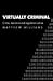 Virtually Criminal (06) by Williams, Matthew [Paperback (2006)]