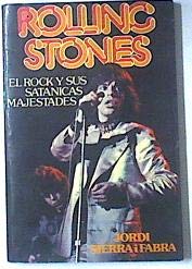 Rolling Stones El Rock Y Sus Satánicas Majestades (Paperback)