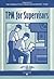 TPM for Supervisors (The Shopfloor Series) by Productivity Press(October 15, 1996) Paperback
