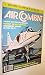 Air Combat Magazine, Vol. 9...