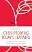 Crisis-Proofing Today's Learners: Reimagining Career Education to Prepare Kids for Tomorrow's World