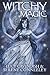Witchy Magic [Paperback] [2012] (Author) Serene Conneeley, Lucy Cavendish