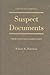 Suspect Documents: Their Scientific Examination by Harrison (1981-12-01)