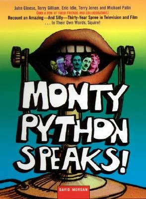 Monty Python Speaks! [MONTY PYTHON SPEAKS M/TV] [Paperback] (Unknown Binding)